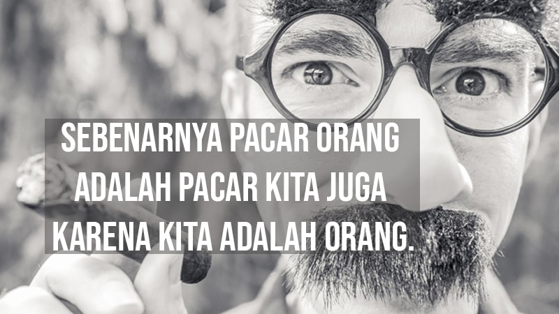 Kata Kata Bijak Humor - Kita Adalah Orang